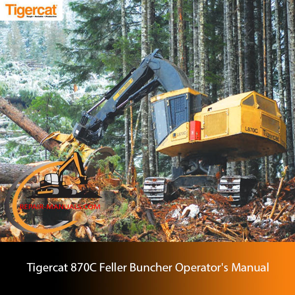 igercat 870C Feller Buncher Operator's Manual cover featuring the machine and key operational guidelines