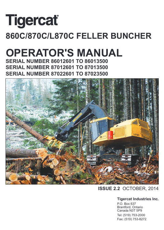 Tigercat 870C Feller Buncher Operator's Manual, displaying the machine and important guidelines for safe operation