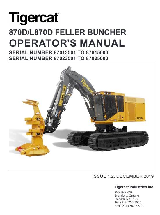 Tigercat L870D Feller Buncher Operator's Manual cover featuring the machine and key operational guidelines