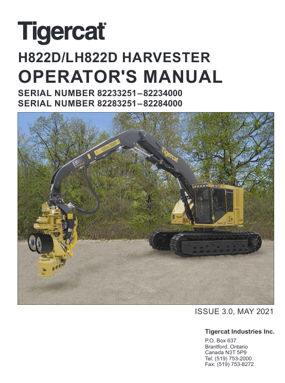 Tigercat LH822D Harvester Operator's Manual, displaying the harvester and important guidelines for safe operation