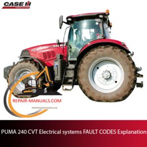 Diagram of PUMA 240 CVT electrical systems with explanations of fault codes and troubleshooting steps