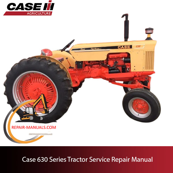 Service repair manual cover for Case 630 tractor, featuring detailed diagrams and instructions for maintenance and repairs