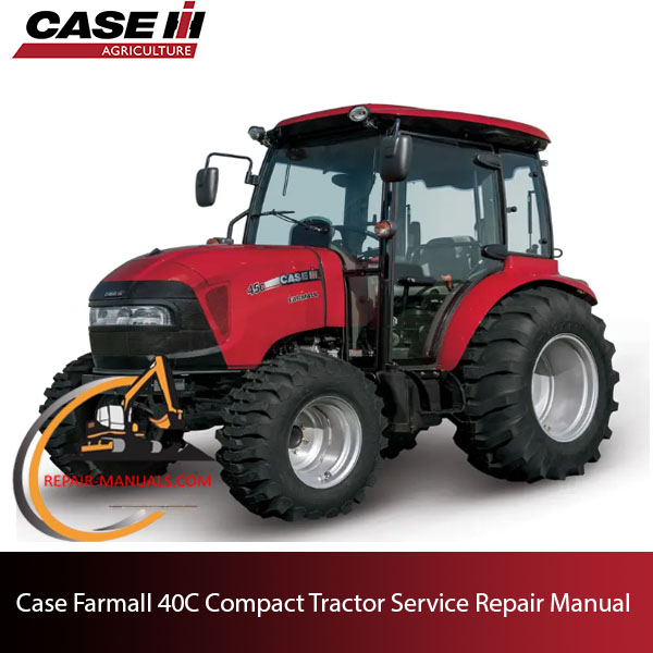 ase Farmall 40C Compact Tractor service repair manual, showcasing essential maintenance guidelines and troubleshooting tips