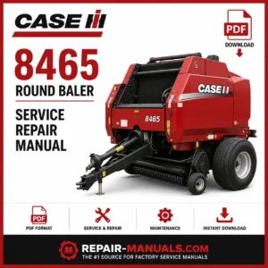 Case IH 8465 Round Baler Service Repair Manual PDF Download
