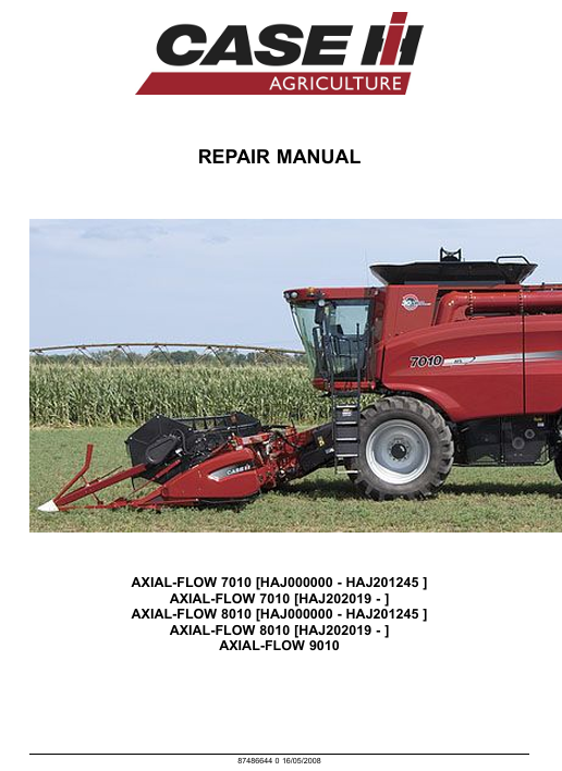 Detailed service repair manual for the Case IH Axial Flow 7010 combine, including instructions for maintenance and repairs