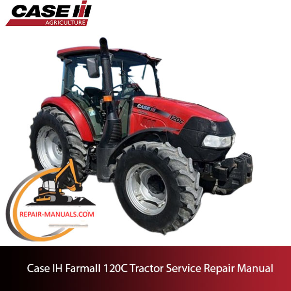 Case Farmall 120C tractor service repair manual, including illustrations and instructions for effective maintenance and repairs