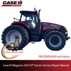 Case IH Magnum 250 CVT service repair manual, showcasing essential maintenance guidelines and troubleshooting tips