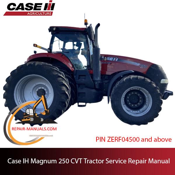 Case IH Magnum 250 CVT service repair manual, showcasing essential maintenance guidelines and troubleshooting tips