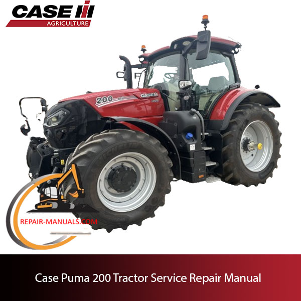 Service repair manual cover for Case Puma 200 Tractor, featuring technical diagrams and maintenance instructions