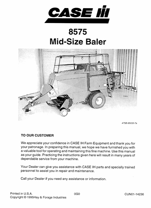 Case 8575 Baler Operator's Manual, providing essential guidelines for operation, maintenance, and safety procedures