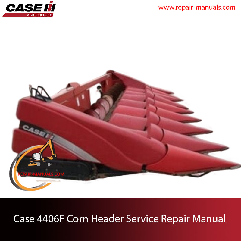 Case 4406F Corn Header service repair manual, showcasing diagrams and instructions for maintenance and repairs