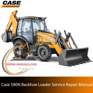 Service repair manual for Case 580N Backhoe Loader, showcasing diagrams and guidelines for effective machine maintenance and repairs