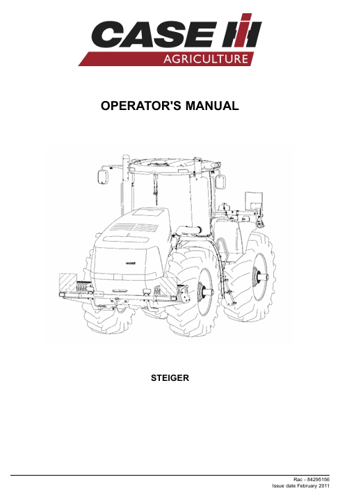 Manual for Case Steiger tractors, outlining operational procedures, maintenance tips, and safety information