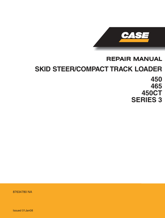 Service repair manual for case 465 series 3 skid steer, displaying key repair procedures and maintenance instructions