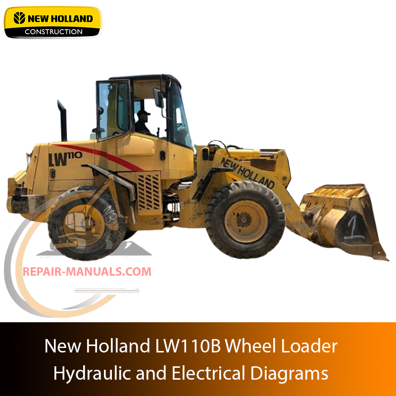 Hydraulic and Electrical Diagrams for New Holland LW110B Wheel Loader