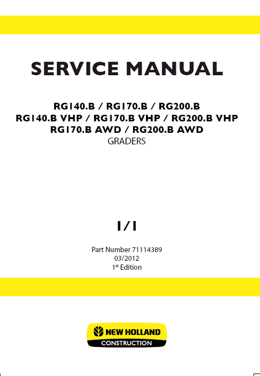 Service Repair Manual for New Holland RG140B Motor Grader – detailed instructions for diagnostics, maintenance, and mechanical repair
