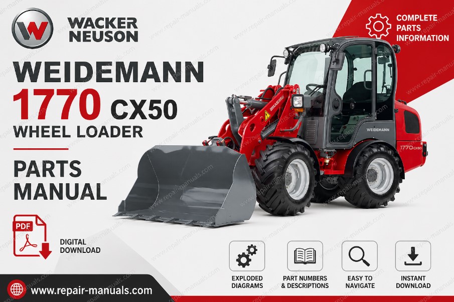 Parts manual for Wacker Neuson Weidemann 1770 CX50 Wheel Loader, detailing components and assembly instructions