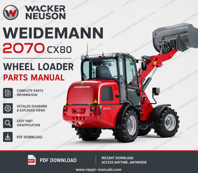 Wacker Neuson Weidemann 2070 CX80 Wheel Loader parts manual, providing essential information on parts and maintenance