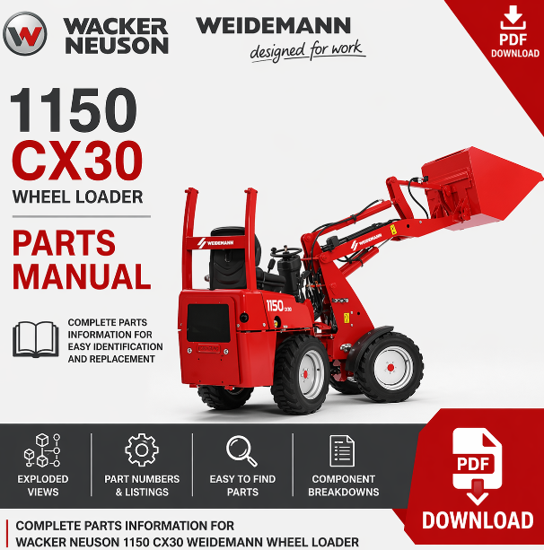 Wacker Neuson 1150 CX30 Weidemann Wheel Loader parts manual, providing essential information on parts and maintenance