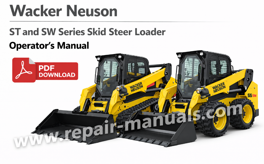 Operator's Manual for Wacker Neuson ST and SW Series SkidSteer Loader, showcasing the loader and key operational guidelines