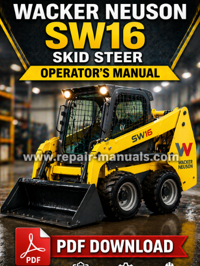 Wacker Neuson SW16 Skid Steer Operator's Manual cover featuring the model name and a graphic of the skid steer