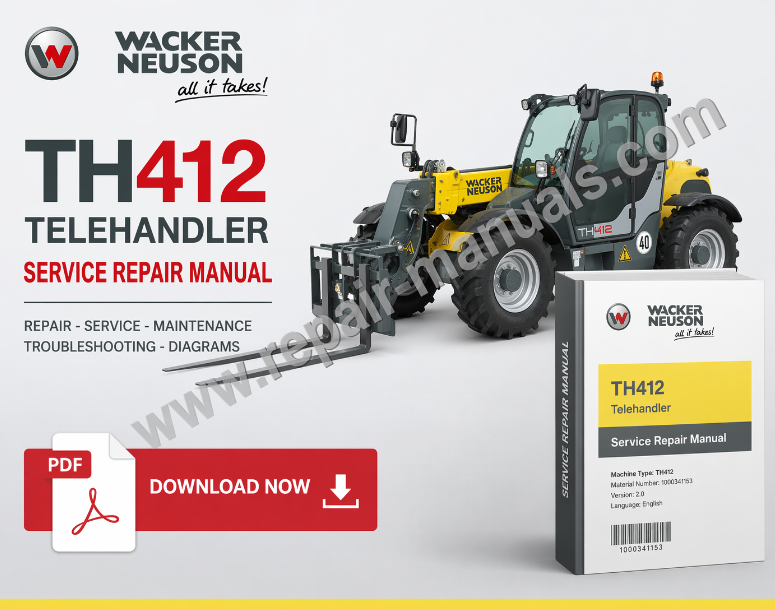Service Repair Manual for Wacker Neuson TH412 Telehandler, showcasing detailed diagrams and maintenance instructions