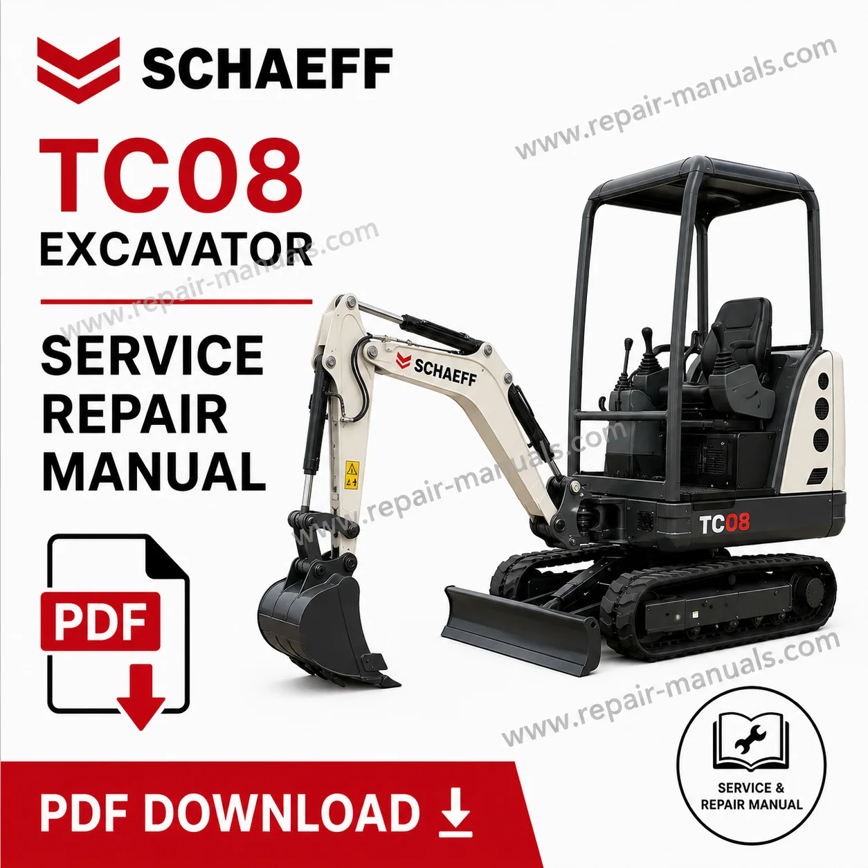 Schaeff TC08 Excavator Service Repair Manual PDF Download