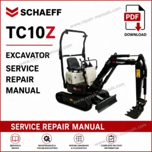 Schaeff TC10Z Excavator Service Repair Manual PDF Download