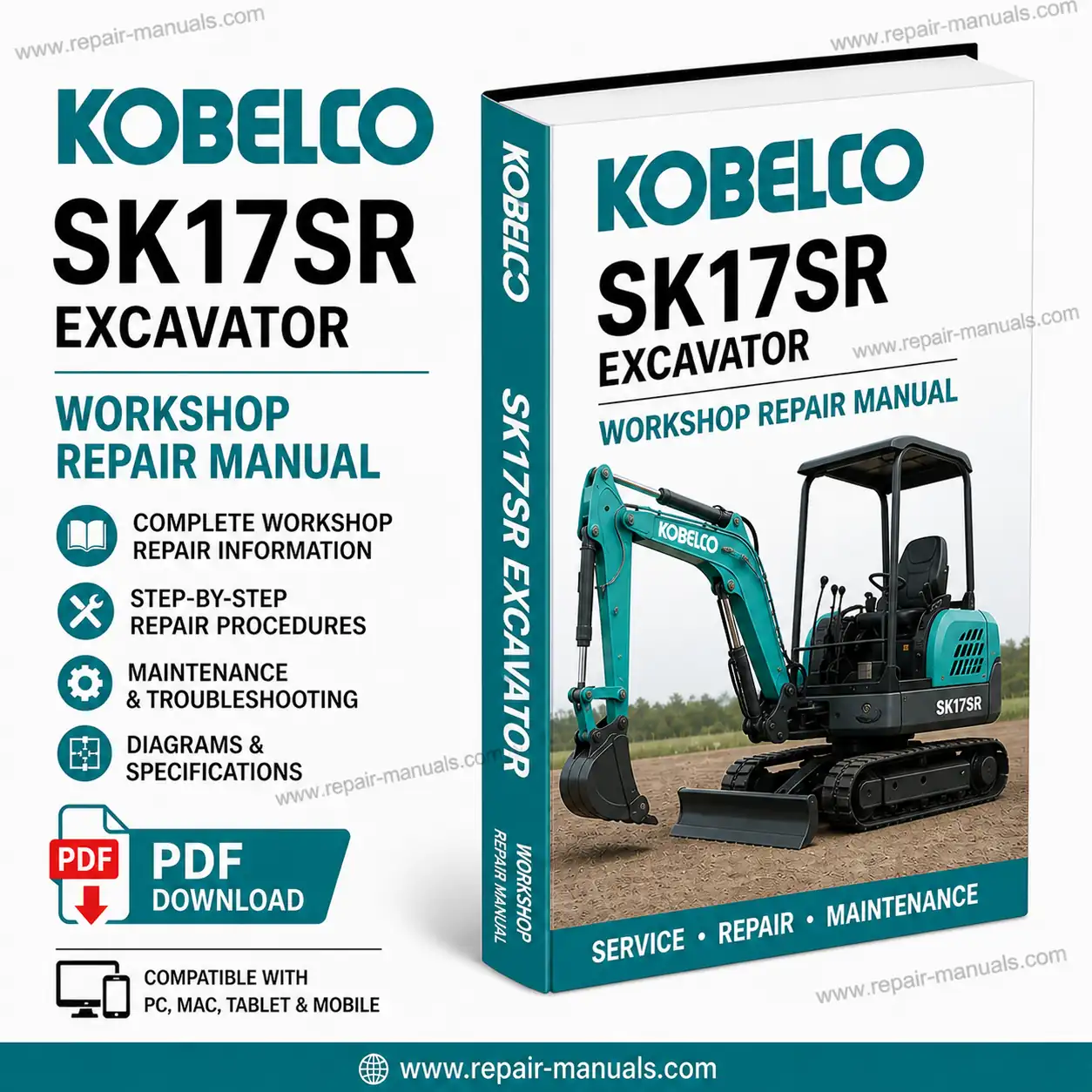 Kobelco SK17SR Excavator Workshop Repair Manual PDF Download