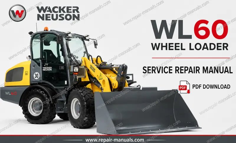 Service Repair Manual for Wacker Neuson WL60 Wheel Loader, showcasing detailed diagrams and maintenance instructions