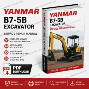 Yanmar B7-5B Excavator Service Repair Manual PDF Download
