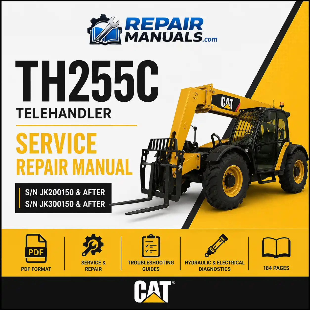 Caterpillar TH255C Telehandler Service Repair Manual PDF Download
