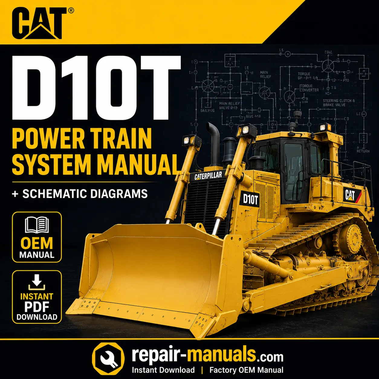 Caterpillar D10T Track-Type Tractor Power Train System Manual and Schematic Diagrams PDF