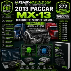 2013 PACCAR MX-13 Diagnostic Service Manual EPA2013 U0101 to U1574 PDF Download
