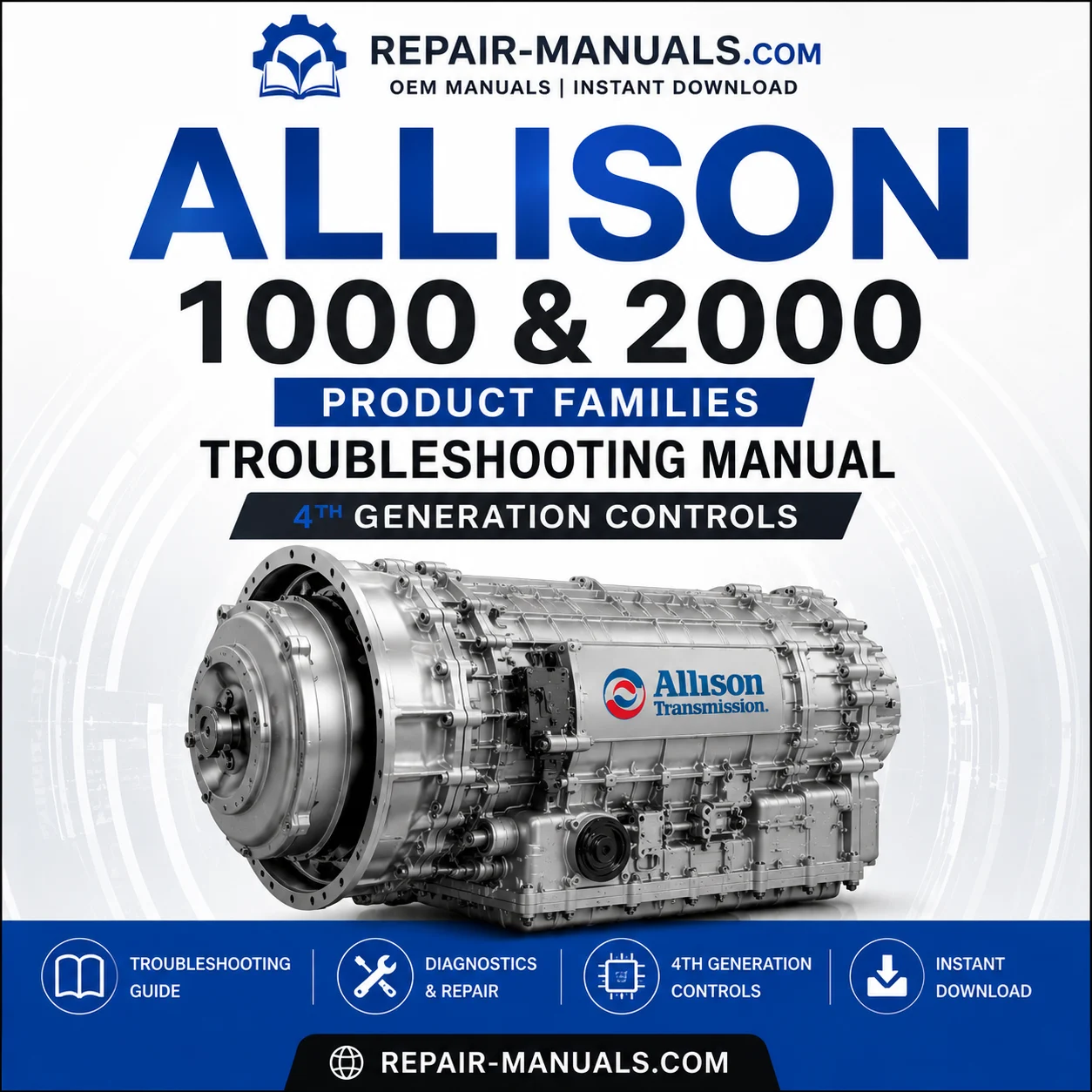Allison 1000 and 2000 Product Families Troubleshooting Manual TS3977EN 4th Generation Controls PDF