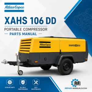 Atlas Copco XAHS 106 DD Portable Compressor Parts Manual PDF