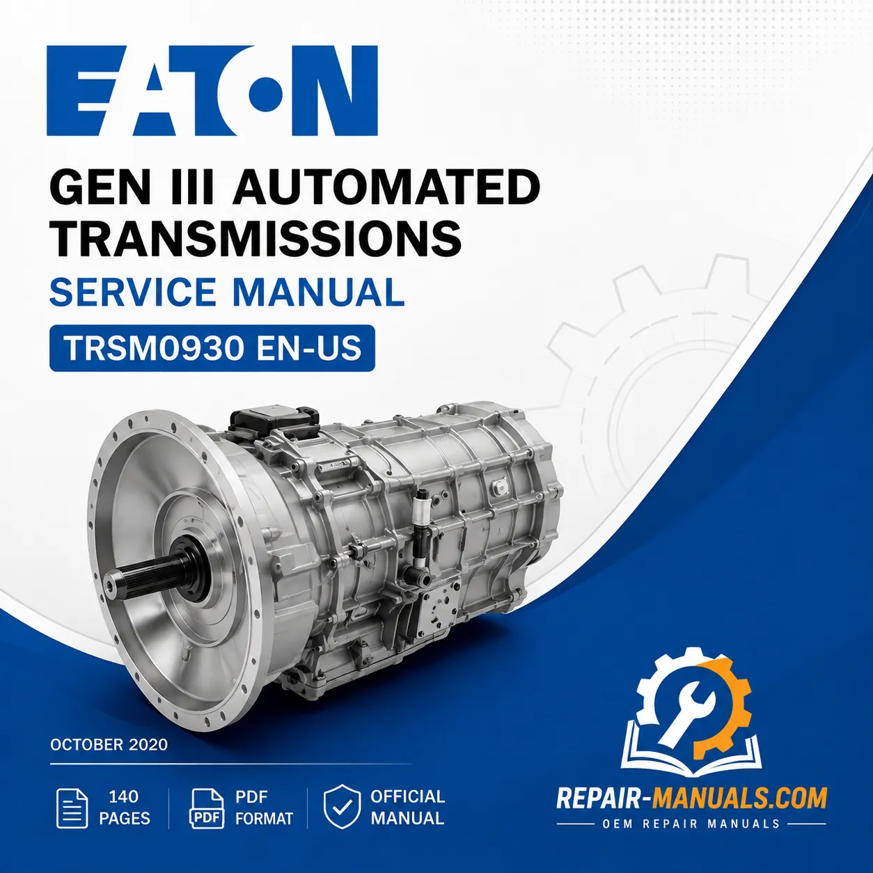 Eaton Gen III Automated Transmissions Service Manual