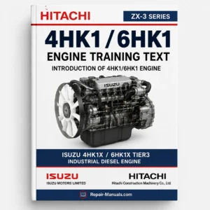 Hitachi ZX-3 4HK1 6HK1 Engine Training Manual