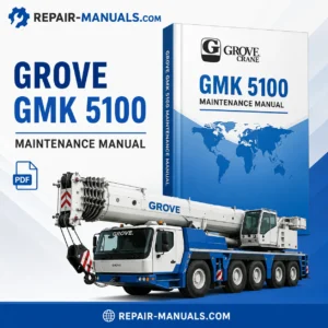 GROVE GMK 5100 Truck Crane Maintenance Manual
