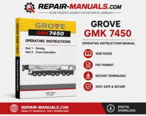 GROVE GMK 7450 Mobile Crane Operating Instructions Manual - Driving & Crane Operation